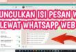 Cara Agar Pesan Di Whatsapp Web Tidak Bemasalah
